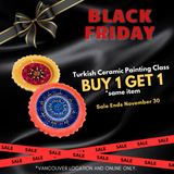BLACK FRIDAY DEAL - Turkish Ceramic Painting Workshop - New Westminster Only